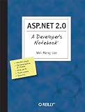 Lee, Wei Meng: Asp.net 2.0: A Developer's Notebook