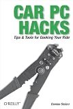 Stolarz, Damien: Car Pc Hacks Stolarz, Damien: Car Pc Hacks