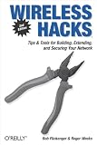 Flickenger, Rob: Wireless Hacks
