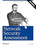 McNab, Chris: Network Security Assessment: Know Your Network McNab, Chris: Network Security Assessment: Know Your Network