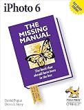 Pogue, David: Iphoto 6: The Missing Manual Pogue, David: Iphoto 6: The Missing Manual