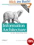 Information Architecture for the World Wide Web