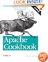 Apache Cookbook: Solutions and Examples for Apache Administrators