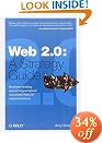 Web 2.0: A Strategy Guide