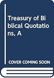 Speake, Jennifer: A Treasury of Biblical Quotations