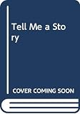 Cooper, Elizabeth: Tell Me a Story