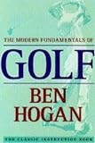 Hogan, Ben: The Modern Fundamentals of Golf Hogan, Ben: The Modern Fundamentals of Golf