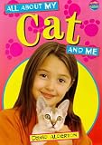 Alderton, David: All about My Cat and Me