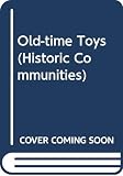Kalman, Bobbie: Old-Time Toys