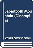 Vornholt, John: Sabertooth Mountain Vornholt, John: Sabertooth Mountain