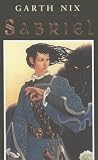 Nix, Garth: Sabriel