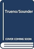 Armstrong, William H.: Trueno/Sounder Armstrong, William H.: Trueno/Sounder