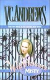 Andrews, V. C.: Misty Andrews, V. C.: Misty