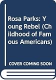 Kudlinski, Kathleen: Rosa Parks Kudlinski, Kathleen: Rosa Parks