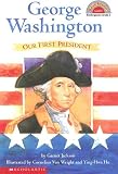 Jackson, Garnet: George Washington: Our First President