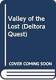 Rodda, Emily: Valley of the Lost Rodda, Emily: Valley of the Lost