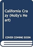 Lewis, Beverly: California Crazy