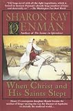 Not Available: When Christ and His Saints Slept Not Available: When Christ and His Saints Slept