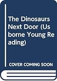 Castor, Harriet: The Dinosaurs Next Door Castor, Harriet: The Dinosaurs Next Door