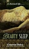 Dokey, Cameron: Beauty Sleep