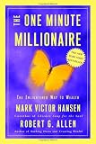 Hansen, Mark Victor: The One Minute Millionaire: The Enlightened Way to Wealth Hansen, Mark Victor: The One Minute Millionaire: The Enlightened Way to Wealth