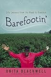 Blackwell, Unita: Barefootin Blackwell, Unita: Barefootin