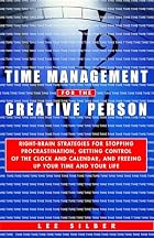 Time Management for the Creative Person:&hellip;