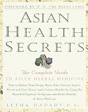 Hadadi, Letha: Asian Health Secrets: The Complete Guide to Asian Herbal Medicine Hadadi, Letha: Asian Health Secrets: The Complete Guide to Asian Herbal Medicine
