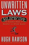 Rawson, Hugh: Unwritten Laws Rawson, Hugh: Unwritten Laws