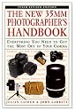 The New 35MM Photographer's Handbook: Everything You Need to Get the Most Out of Your Camera