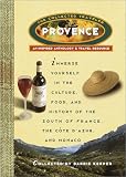 Kerper, Barrie: Provence: The Collected Traveler