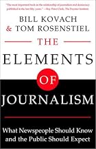 The Elements of Journalism: What Newspeople&hellip;