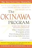 The Okinawa Program: How the World's Longest-Lived People Achieve Everlasting Health--And How You Can Too (0609807501) by Suzuki, Makoto Suzuki, Makoto: The Okinawa Program: How the World's Longest-Lived People Achieve Everlasting Health--And How You Can Too