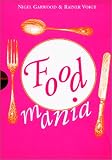 Food Mania: An Extraordinary Visual Record of the Art of Food from Kitchen Garden to Banqueting Table (0609808761) by Garwood, Nigel Garwood, Nigel: Food Mania: An Extraordinary Visual Record of the Art of Food from Kitchen Garden to Banqueting Table
