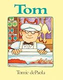 De Paola, Tomie: Tom De Paola, Tomie: Tom