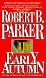 Parker, Robert B.: Early Autumn Parker, Robert B.: Early Autumn