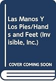 Rourke, Arlene C.: Las Manos Y Los Pies/Hands and Feet