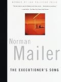 Mailer, Norman: The Executioner's Song Mailer, Norman: The Executioner's Song