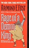 Feist, Raymond E.: Rage of a Demon King Feist, Raymond E.: Rage of a Demon King