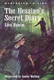 Banim, Lisa: Hessian's Secret Diary: Brooklyn N.Y. 1776