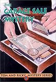 Wright, Bob: Garage Sale Mystery Wright, Bob: Garage Sale Mystery