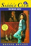 Bryant, Bonnie B.: Horse Shy