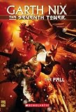 Nix, Garth: The Fall Nix, Garth: The Fall