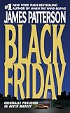 Patterson, James: Black Friday Patterson, James: Black Friday