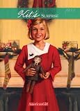 Kit's Surprise (0613289188) by Tripp, Valerie Tripp, Valerie: Kit's Surprise