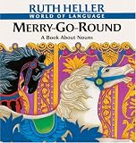 Heller, Ruth: Merry-Go-Round Heller, Ruth: Merry-Go-Round