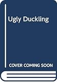 Stein, M.: Ugly Duckling Stein, M.: Ugly Duckling