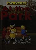 Alvin Granowsky: At the Park