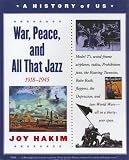 Hakim, Joy: War, Peace, and All That Jazz Hakim, Joy: War, Peace, and All That Jazz