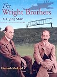 MacLeod, Elizabeth: Wright Brothers: A Flying Start